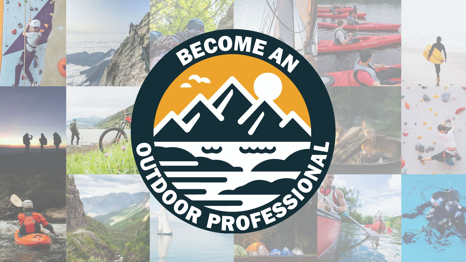 Become an Outdoor Professional