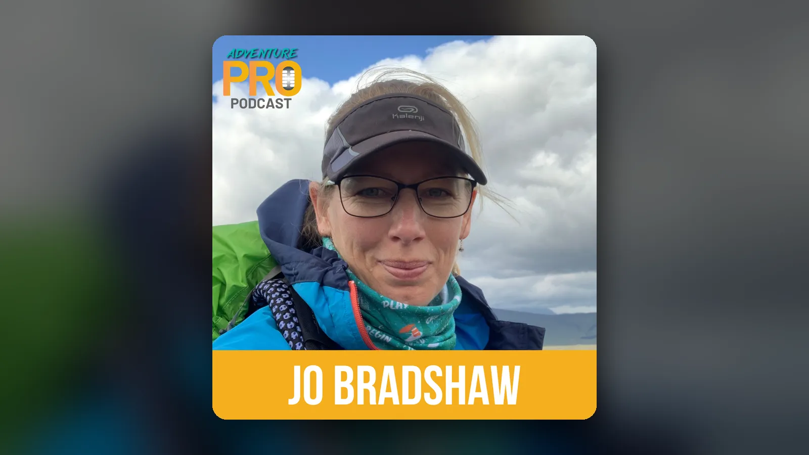 Episode 016: Jo Bradshaw on climbing the seven summits and leaving the corporate world