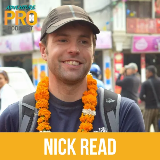 Adventure Pro Podcast guest Nick Read